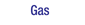 Gas