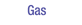 Gas