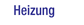 Heizung