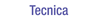 Tecnica